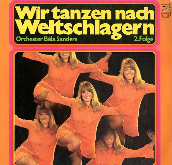 Albumcover Bela Sanders - Wir tanzen nach Weltschlagern 2. Folge
